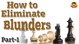 How to Eliminate Blunders [upl. by Fusuy]