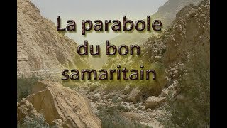 La parabole du bon samaritain [upl. by Lama]