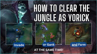 How to clear the Jungle as Yorick Tutorial Season 14 [upl. by Saile801]