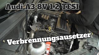 Fehlercode P0302 P0304  Audi A3 12 TFSI 8V [upl. by Chevy]