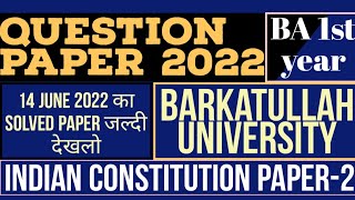 Ba 1st Year Indian Constitution Question Paper 2022  Paper2 Analysis 2022🔥 [upl. by Landahl]