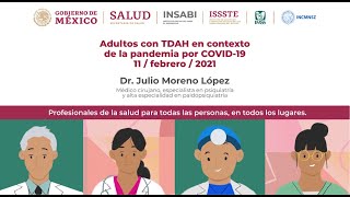 Adultos con TDAH en contexto de la pandemia por COVID19 [upl. by Dorri]