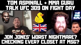 The MMA Guru amp Tom Aspinall Interview Jon Jones Is A Duck Checked Every Closet At UFC 309 [upl. by Catima732]