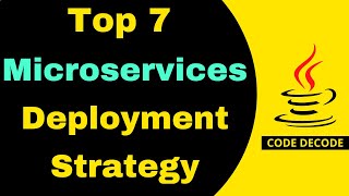 Top 7 different microservices deployment strategies  blue green canary rolling shadow ABCodeDecode [upl. by Dita]