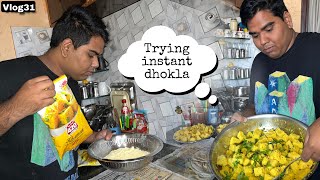 Vlog31 Aaj Humne Try Kiya Instant Mix Khaman Dhokla  mehnat lag gyi  The Anant Slays [upl. by Nitsirc]