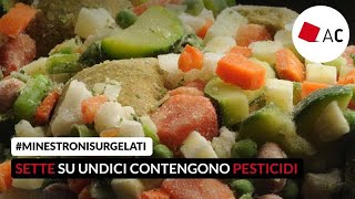 Minestroni surgelati sette su undici contengono pesticidi [upl. by Tarryn813]