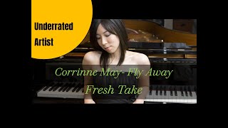 Lyrics Corrinne May  Fly Away remix  arrangement [upl. by Nnagrom]