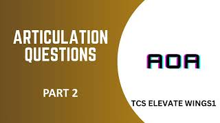 Articulation TCS ELEVATE WINGS 1 Track Complete MCQ  PART 2  DCA [upl. by Chandra]