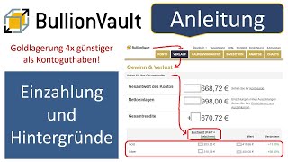 BullionVault  Einzahlung  Hintergründe [upl. by Tigram]