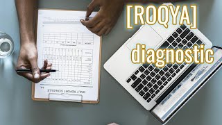 ROQYA CHARIIA limportance de faire un diagnostic et Trouver le remède أهمية التخصيص ووجود الحل [upl. by Tibbs]