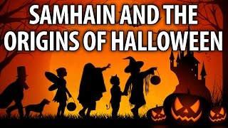 Samhain and the Origins of Halloween As Well As All Saints Day and All Souls Day [upl. by Healy464]