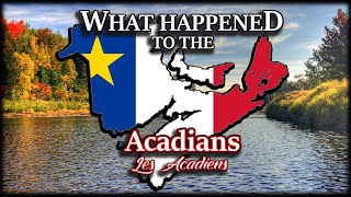 What on Earth Happened to the AcadiansCajuns [upl. by Drobman912]