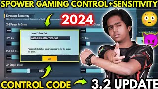 🔥New 32 SPOWER GAMING Sensitivity amp Spower Gaming Control Code pubg  Spower Gaming [upl. by Vernita215]