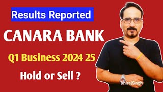 CANARA Bank Q1 Business Reported 2024 25 कैसे रहे Canara Bank Stock Price Latest News Today [upl. by Choong]