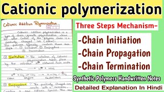 Cationic Addition Polymerization  Detailed Mechanism  Synthetic Polymers Notes [upl. by Lomasi]