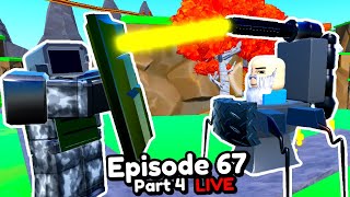 🚽 EPISODE 67 PART 4 UPDATE in Toilet Tower Defense 🔴 Live Stream [upl. by Modesta944]