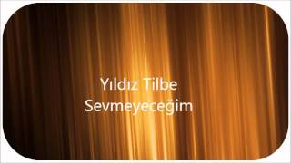 Yıldız Tilbe  Sevmeyeceğim Altyapısı [upl. by Harden]