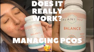 MANAGING PCOS Balance by Alani Nu and tips [upl. by Eeruhs]