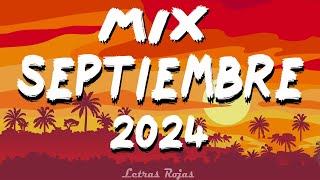 MIX SEPTIEMBRE MUSICA 2024  MIX REGGAETON MUSIC 2024  NEW REGGAETON MUSICA 2024 [upl. by Thain]