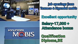 Tenneco and Hyundai mobis Job Recruitment [upl. by Arahd]