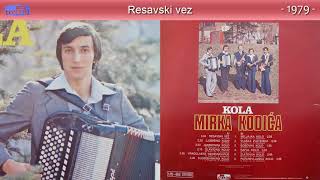 Mirko Kodic  Resavski vez  Audio 1979 [upl. by Lindgren]