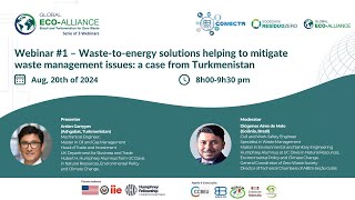 Wastetoenergy solutions helping to mitigate waste management issues a case from Turkmenistan [upl. by Chandos236]