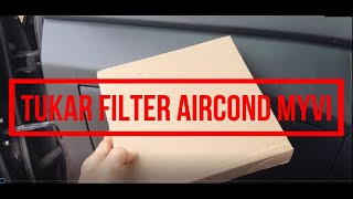 Cara Tukar Filter Aircond Produa Myvi I SEJUK BEKU I MUDAH MURAH [upl. by Atiuqaj]