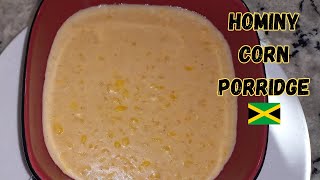 How to make Jamaican Hominy Corn Porridge  How to make Jamaican Hominy Corn Porridge [upl. by Annid]