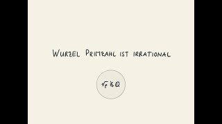 Wurzel einer Primzahl ist nicht rational  Wurzel 2  Algebra   gymer math Jorma Wassmer [upl. by Past]