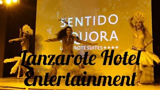 SENTIDO AEQUORA LANZAROTE SUITES EVENING ENTERTAINMENT [upl. by Hedley819]