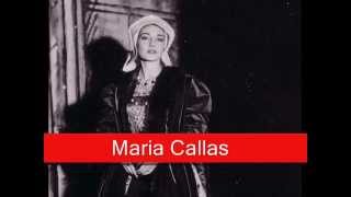 Maria Callas Donizetti  Anna Bolena Piangete voi Al dolce guidami [upl. by Feliks]