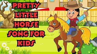 The Pretty Little Horse  Lullaby for Babies  Soothing Sleep Song [upl. by Niela]