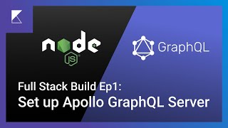 Apollo GraphQL Server Setup  Full Stack Build Ep1 [upl. by Ynohtnakram]