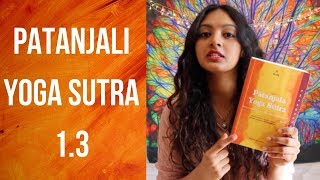 Patanjali Yoga Sutra 13  Yoga Theory  Yoga Teacher Training  Anvita Dixit [upl. by Idnahs184]