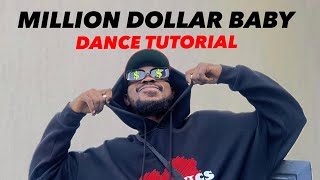 MILLION DOLLAR BABY TikTok Dance Tutorial Step by Step Fynext [upl. by Onitnevuj]