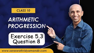 Master Arithmetic Progression  Class 10 NCERT Exercise 53 Q8 Explained [upl. by Anaiq]