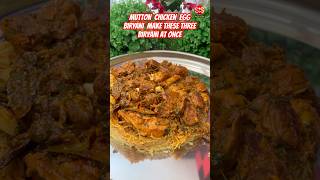 Mutton Biryani Chicken Biryani Egg Biryani Make these three biryani at once shorts biryani [upl. by Eelrebmik]