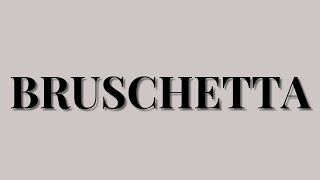 How to Pronounce Bruschetta in English [upl. by Ahsiekram265]