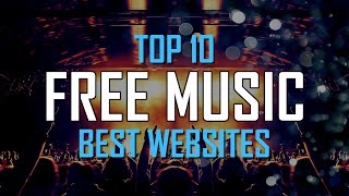 Top 10 Best FREE WEBSITES to Download Music Online [upl. by Noiro]