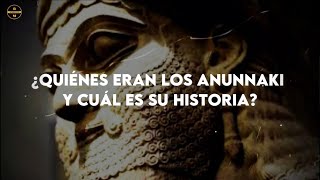 ¿Quiénes eran los Anunnakis y cuál es su Historia [upl. by Pascha492]