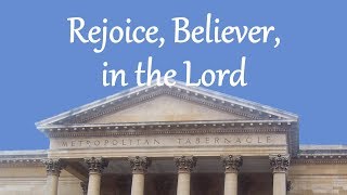 Rejoice Believer in the Lord [upl. by Roger]