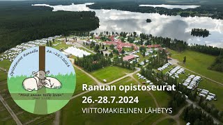 Ranuan opistoseurat 2024 perjantai 267 kello 1800 Viittomakielinen lähetys [upl. by Aitnauq697]