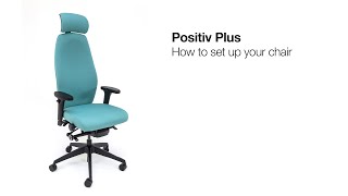 Positiv Plus How to set up your chair [upl. by Ixela]