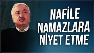 Nafile namazlara isim verilerek niyet edilmez  ProfDr Mehmet Okuyan [upl. by Isawk]