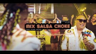 Mix Salsa Choke Cali Flow Latino  Video Oficial [upl. by Yssej]