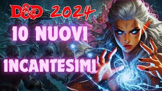 10 nuovi incantesimi per DampD 2024 [upl. by Vasos865]