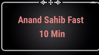 Anand Sahib Fast  10 min [upl. by Chirlin]