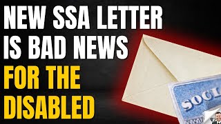 New SSA Letter Is Bad News For Disability Applicants [upl. by Lyrred]