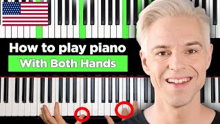 Play PIANO with BOTH HANDS at the same time very detailed exercise [upl. by Nguyen876]