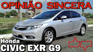 Honda Civic EXR  Tudo sobre o G9  Consumo problemas manutenção preço avaliação completa [upl. by Yalcrab]